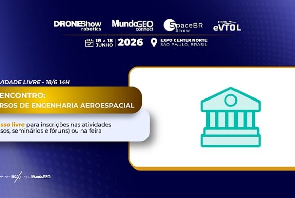4º Encontro dos Cursos de Engenharia Aeroespacial acontece na SpaceBR Show