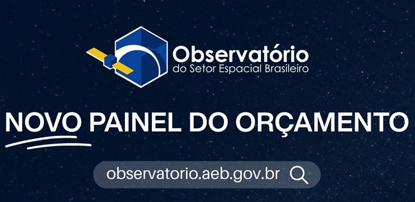 AEB apresenta Painel de Orçamento no Observatório do Setor Espacial