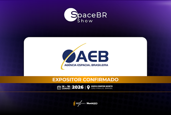 AEB confirmada como expositora na feira SpaceBR Show AEB confirmada como expositora na feira SpaceBR Show