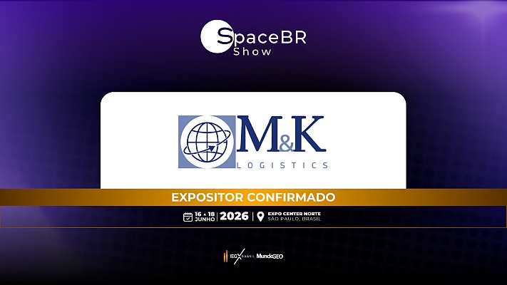 M&K Logistics confirmada como expositora na SpaceBR Show 2026