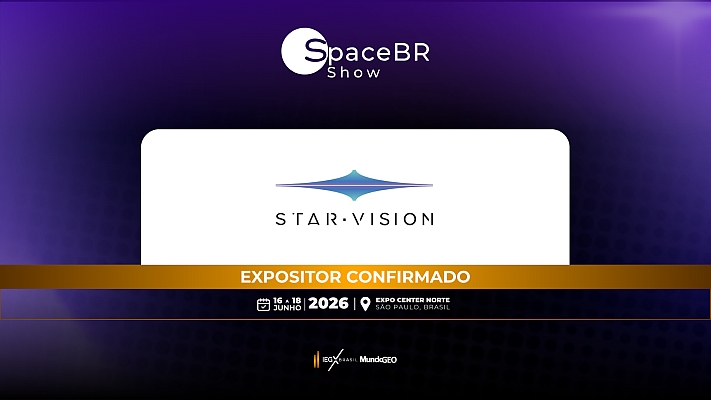Star Vision confirmada como expositora na SpaceBR Show 2026